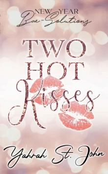 Two Hot Kisses