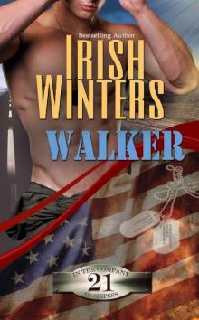 Walker (In the Company of Snipers Book 21)