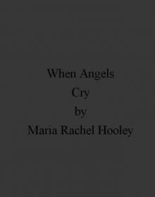 When Angels Cry