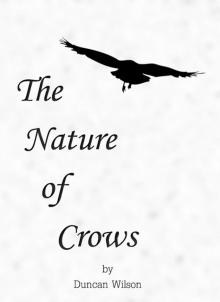 The Nature of Crows