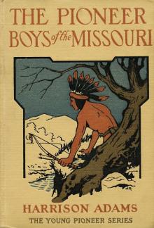 The Pioneer Boys on the Great Lakes; or, On the Trail of the Iroquois