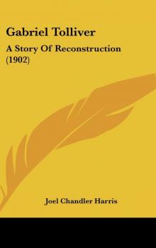 Gabriel Tolliver: A Story of Reconstruction