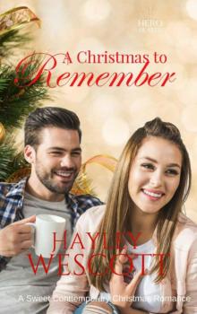 A Christmas To Remember (Hero Hearts)