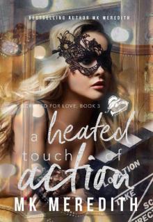 A Heated Touch of Action (A Scripted for Love Novel)