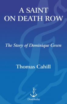 A Saint on Death Row