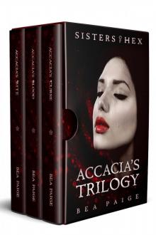 Accacia’s Trilogy: Sisters of Hex