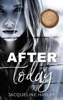 After Today (The After Series Book 1)