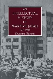 An Intellectual History of Wartime Japan (1931-1945)