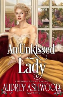 An Unkissed Lady: A Historical Regency Romance (The Evesham Series)