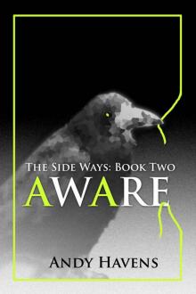 Aware (The Side Ways Book 2)