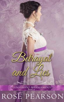 Betrayal and Lies: Convenient Arrangements (Book 4)