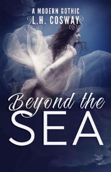 Beyond the Sea: A Modern Gothic Romance