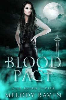 Blood Pact (New Breed Book 4)