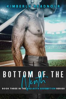 Bottom Of The Ninth: Bad Boys Redemption: Book Three