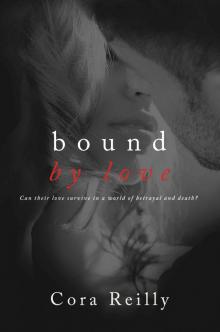 Bound By Love