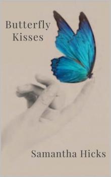 Butterfly Kisses