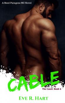 Cable: a Steel Paragons MC novel