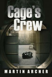 Cage's Crew