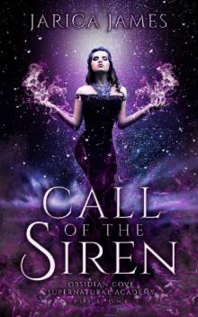 Call of the Siren (Obsidian Cove Supernatural Academy Book 1)