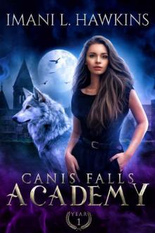 Canis Falls Academy- Year One