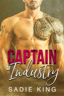 Captain of Industry: An older alpha male and younger woman office romance (Filthy Rich Love Book 6)