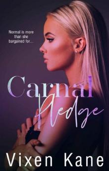 Carnal Pledge: A College Bully Romance