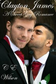 Clayton James: A Sweet Gay Romance (James Brothers Book 1)