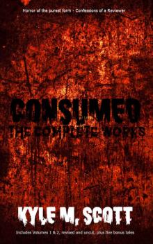 Consumed- The Complete Works