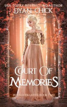 Court of Memories: Why Choose Fantasy Romance Book 2 (Forbidden Queen)