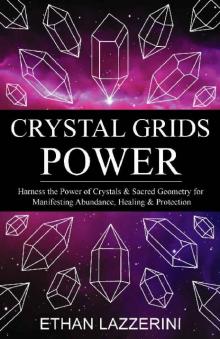 Crystal Grids Power