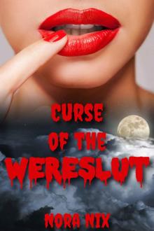 Curse Of The Wereslut