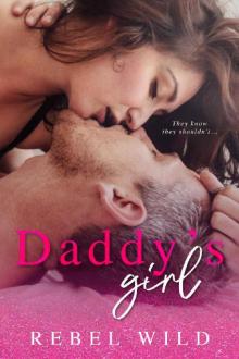 Daddy's Girl: A Daddy Issues Novel