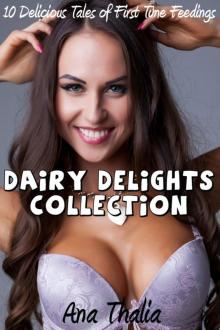 Dairy Delights Collection