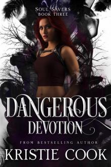 Dangerous Devotion