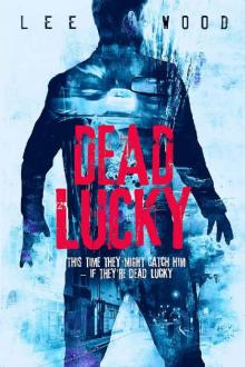 Dead Lucky