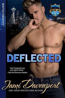 Deflected: Game On in Seattle (Seattle Sockeyes Book 9)