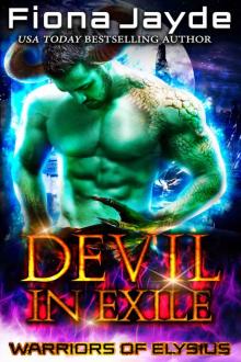 Devil In Exile: A Scifi Alien Mates Romance Novel (Warriors Of Elysius Book 1)