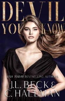 Devil You Know: A Dark Mafia Enemies to Lovers Romance (The Diavolo Crime Family Book 2)