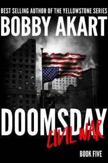 Doomsday Civil War: A Post-Apocalyptic Survival Thriller (The Doomsday Series Book 5)