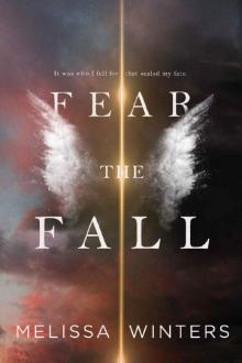 Fear The Fall: Fallen Hunters Series