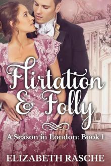 Flirtation & Folly