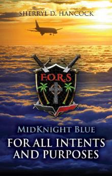 For all Intents and Purposes (MidKnight Blue Book 6)