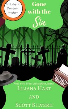 Gone With The Sin (Book 8) (A Harley and Davidson Mystery)