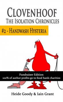 Handwash Hysteria (Clovenhoof: The Isolation Chronicles Book 2)