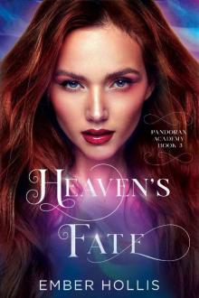 Heaven's Fury (Pandorax Academy #3)