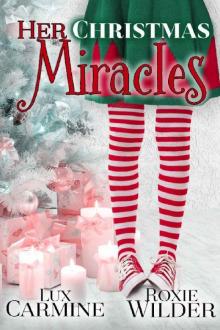 Her Christmas Miracles (Dunam Prep Boys #1)