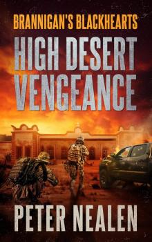 High Desert Vengeance (Brannigan's Blackhearts Book 5)
