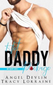 Hot Daddy Package: An Enemies to Lovers Romance