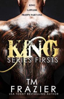 King Series Firsts Box Set: King, Lawless & Preppy Part One