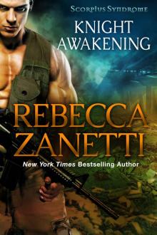 Knight Awakening (The Scorpius Syndrome Book 6)